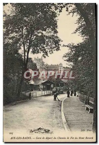 Cartes postales Aix les Bains Gare de depart du Chemin de Fer du Mont Revard