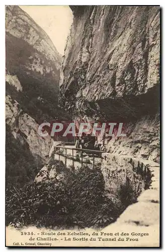 Ansichtskarte AK Route des Echelles du Frou et des Gorges de Chailles La Sortie du Tunnel du Frou