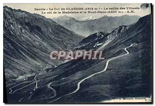 Cartes postales Savoie Le Col du Glandon La Vallee des Villards Le Col de la Madeleine et le Mont Blanc