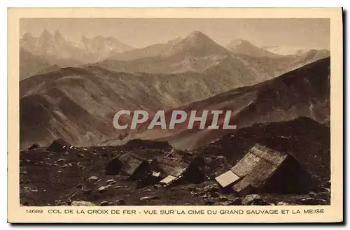 Cartes postales Col de la Croix de Fer Vue sur la cime du Grand Sauvage et la Meige