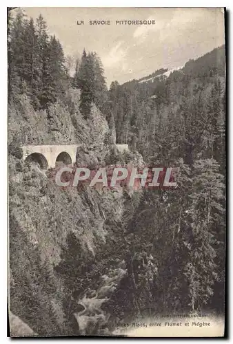 Cartes postales La Savoie Pittoresque entre Flumet et Megeve