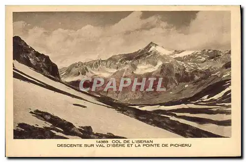 Cartes postales Col de l'Iseran Descente sur val d'Isere et la Pointe de Piche