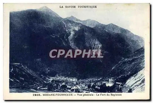Cartes postales La Savoie Touristique Modane Fourneaux Vue generale Le Fort du Replaton