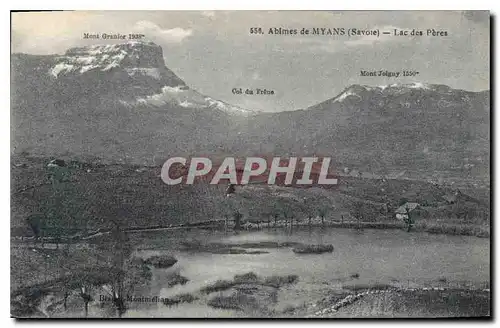 Cartes postales Abimes de Myans Savoie Lac des Peres