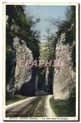 Ansichtskarte AK Yenne Savoie La Route dans les gorges