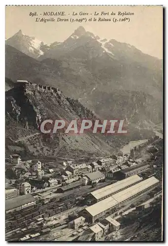 Cartes postales Modane La Gare Le Fort du Replaton L'Aiguille Doran et le Rateau