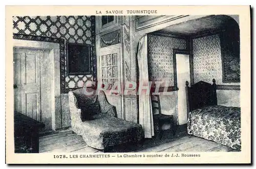 Cartes postales La Savoie Les Charmettes La Chambre a coucher de J J Rousseau