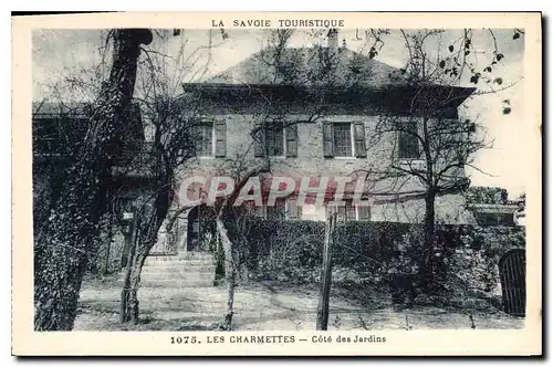 Cartes postales La Savoie Touristique Les Charmettes Cote des Jardins