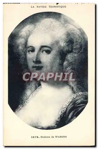 Cartes postales La Savoie Touristique Madame de Warens