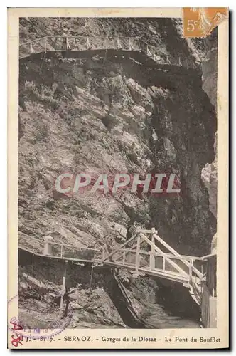 Ansichtskarte AK Servoz Gorges de la Diosaz Le Pont du Soufflet