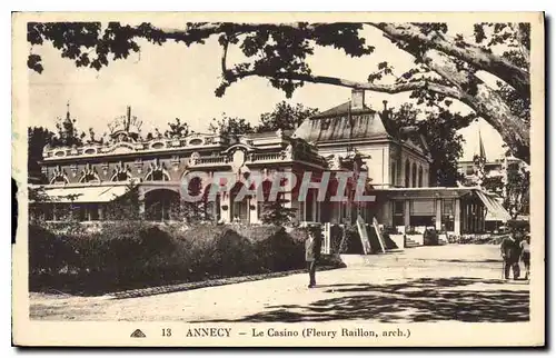 Ansichtskarte AK Annecy Le Casino Fleury Raillon arch