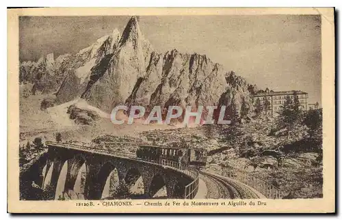 Cartes postales Chamonix Chemin de Fer du Montenvers et Aiguille du Dru