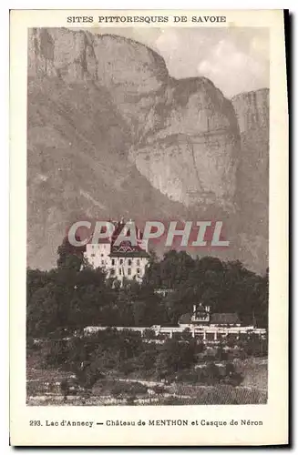 Cartes postales Sites Pittoresques de Savoie Lac d'Annecy Chateau de Menthon et Casque de Neron