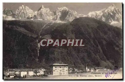 Cartes postales Chamonix et les Aiguilles G Tairraz Geneve