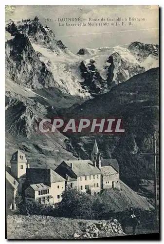 Cartes postales Dauphine Route de Grenoble a Briancon La Grave et le Meije