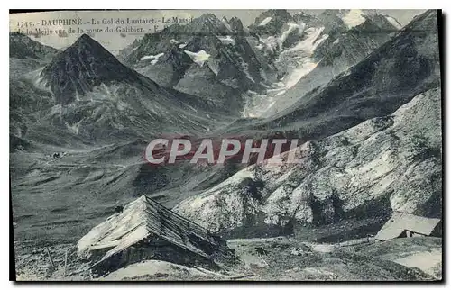 Cartes postales Dauphine Le Col du Lautaret Le Massif de la Meije vus de la route du Galibier