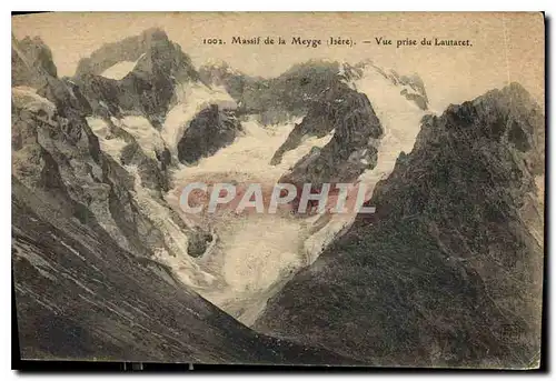 Ansichtskarte AK Massif de la Meije Isere Vue prise du Lautaret