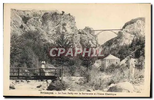 Ansichtskarte AK Briancon Le Pont Baldy sur la Serverette et l'Usine Electrique