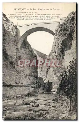 Ansichtskarte AK Briancon Le Pont d'Asfeld sur la Durance