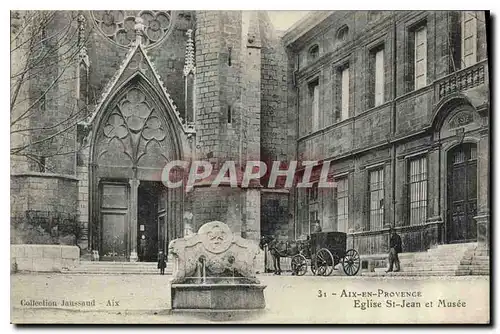 Cartes postales Aix en Provence Eglise St Jean et Musee