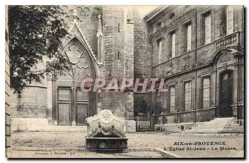 Cartes postales Aix en Provence L'Eglise St Jean Le Musee