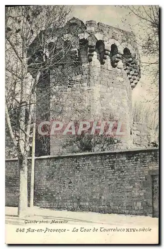 Cartes postales Aix en Provence La Tour de Tourreluco