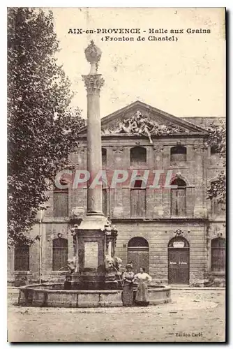 Cartes postales Aix en Provence Halle aux Grains Fronton de Chastel