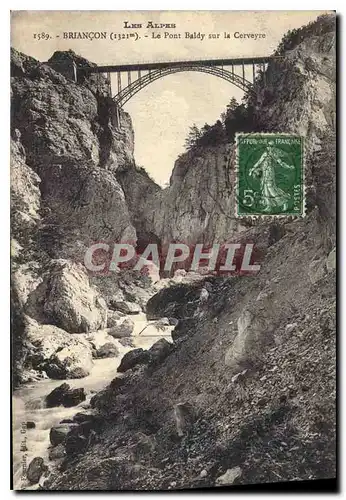 Cartes postales Briancon Le Pont Baldy sur le Cerveyre