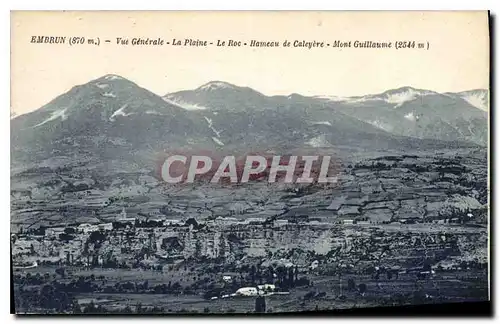 Ansichtskarte AK Embrun Vue Generale La Plaine Hameau de Caleyere Mont Guillaume