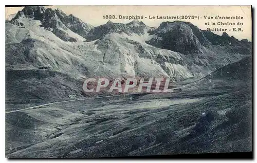 Cartes postales Dauphine Le Lautaret Vue d'ensemble et la Chaine du Galibier