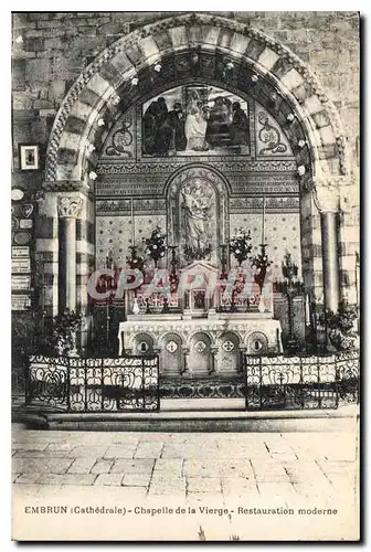Cartes postales Embrun Cathedrale Chapelle de la Vierge Restauration moderne