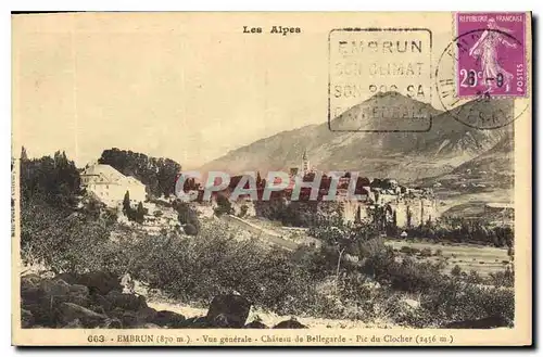 Cartes postales Embrun Vue generale Chateau de Bellegarde Pic du Clocher