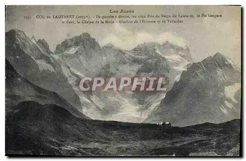 Cartes postales Col du Lautaret De gauche a droite les trois pics de neige du Lautaret le pic Gaspara le Pave la