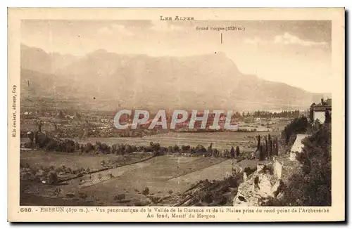 Ansichtskarte AK Embrun Vue panoramique de la Vallee de la Durance et de la Plaine prise du rond point de l'Arche