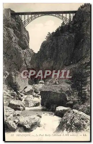 Ansichtskarte AK Briancon Le Pont Baldy