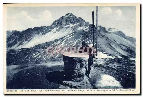 Ansichtskarte AK Dauphine Au Galibier La Table d'orientation et le Gd Galibier