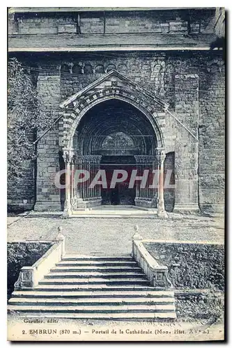 Ansichtskarte AK Embrun Portail de la Cathedrale