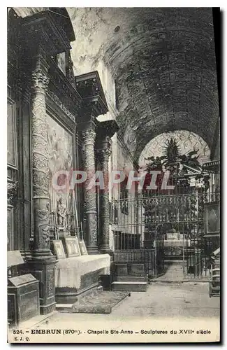 Cartes postales Embrun Chapelle Ste Anne Sculptures du XVII siecle