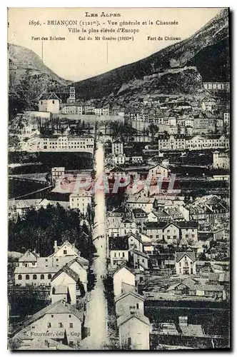 Cartes postales Briancon Vue generale et la Chaussee Ville la plus elevee d'Europe