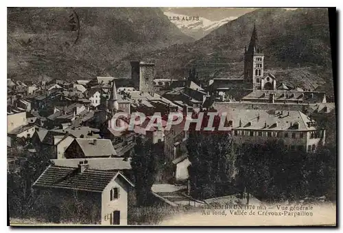 Cartes postales Embrun Vue generale Au fond Vallee de Crevoux Parpaillon