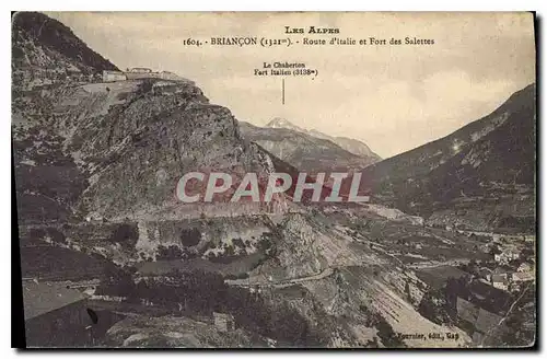 Cartes postales Briancon Route d'Italie et Fort des Salettes