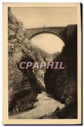 Cartes postales Briancon Le Pont d'Asfeld au dessus de la Durance