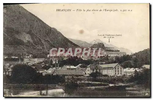 Cartes postales Briancon Ville la plus elevee de l'Europe