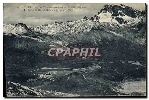 Ansichtskarte AK Dauphine Vue panoramique du Col du Lautaret Le Col et le Grand Galibier