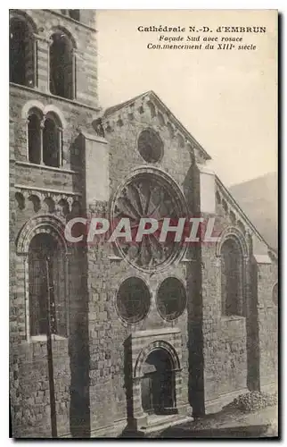 Ansichtskarte AK Cathedrale ND d'Embrun Facade Sud avec rosace