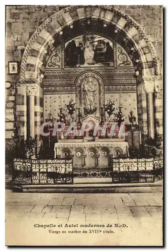 Cartes postales Chapelle et Autel moderne de ND Vierge en marbre du XVIII siecle