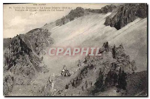 Cartes postales Les Alpes Vallee du Queyras La Casse Deserte Rochers de Gypses