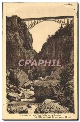 Cartes postales Briancon Le Pont Baldy sur le Serveite