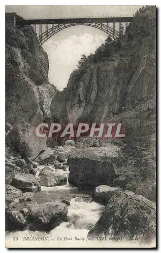 Cartes postales Briancon Le Pont d'Asfeld au dessus de la Durance