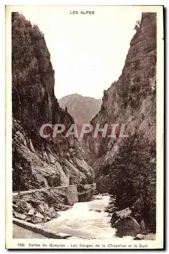 Cartes postales Les Alpes Vallee du Queyras Les Gorges de la Chapelle et le Guil